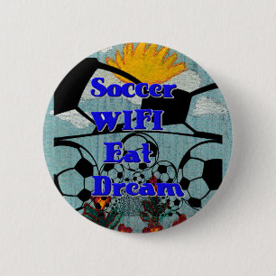 Soccer WIFI Eat Dream Repeat. 6 Cm Round Badge