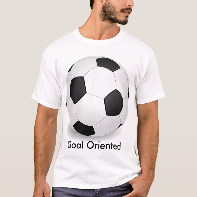 soccerball, Goal Orientated T-Shirt (Front)