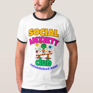 SOCIAL ANXIETY CLUB T-Shirt