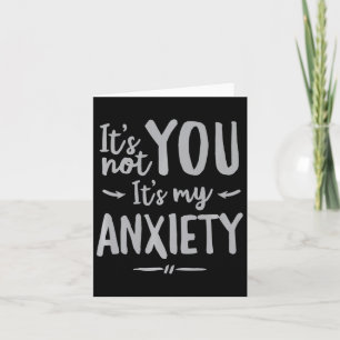 Social Anxiety Mental Health Awareness Not You  Card