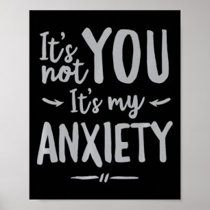 Social Anxiety Mental Health Awareness Not You  Poster
