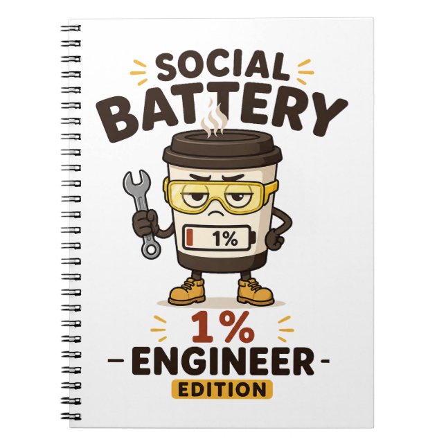 Social Battery 1% Funny Engineer Notebook Journal (Front)