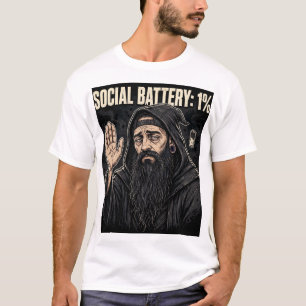 Social Battery: 1% T-Shirt