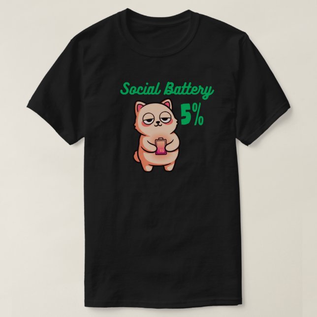 Social Battery 5% Graphic T-Shirt for Introverts (Design Front)