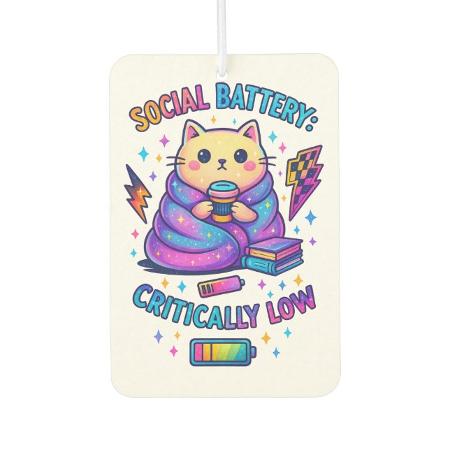 Social Battery Critically.... Car Air Freshener (Front)