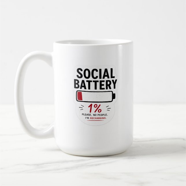 Social Battery Low Classic Mug Funny Introvert Cup (Left)