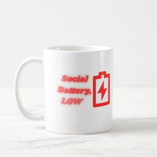 Social Battery Low Introvert Funny Minimalist Coffee Mug