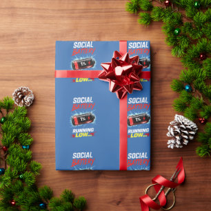 Social Battery Running Low Funny Introvert Shirt Wrapping Paper