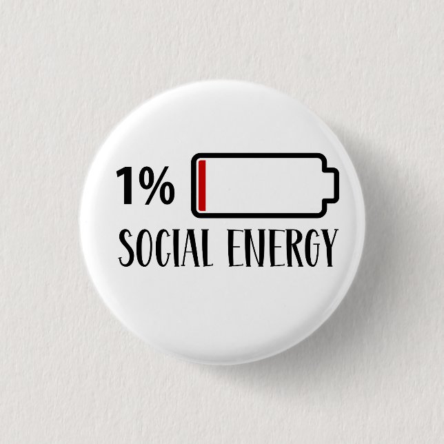 Social Battery Social Energy Introvert  3 Cm Round Badge (Front)