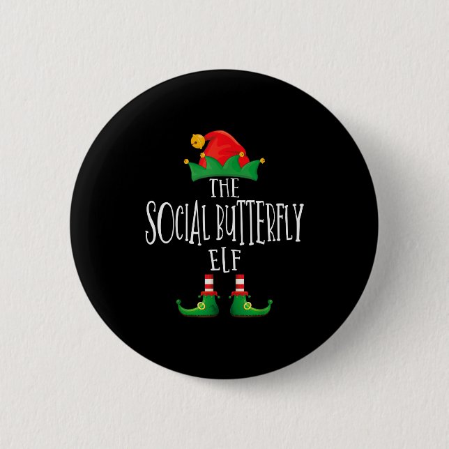 Social Butterfly Elf Shirt Family Matching Group C 6 Cm Round Badge (Front)