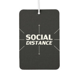 Social Distance modern typography arrows fun black Car Air Freshener