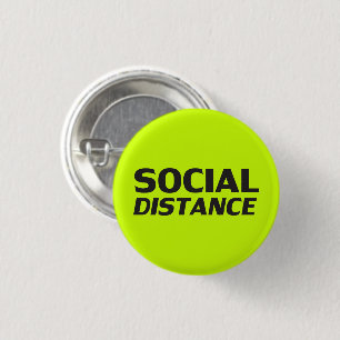 Social Distance neon green black pin button