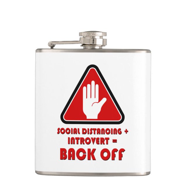 Social Distancing and Introvert, Back Off Hip Flask (Front)