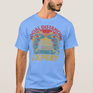 Social Distancing Epert Video Game Player Console T-Shirt