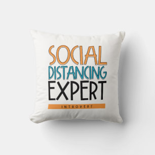 Social Distancing Expert Introvert Cushion