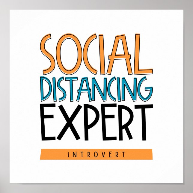 Social Distancing Expert Introvert Poster (Front)