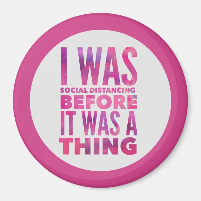 Social Distancing Humour Magnet (Front)