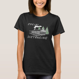 Social Distancing Mountain House Life Logged Out L T-Shirt