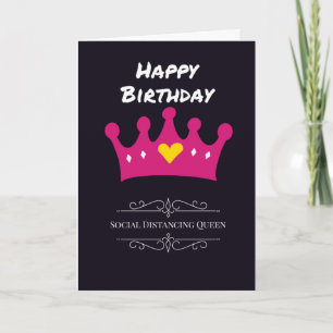 Social Distancing Queen birthday card