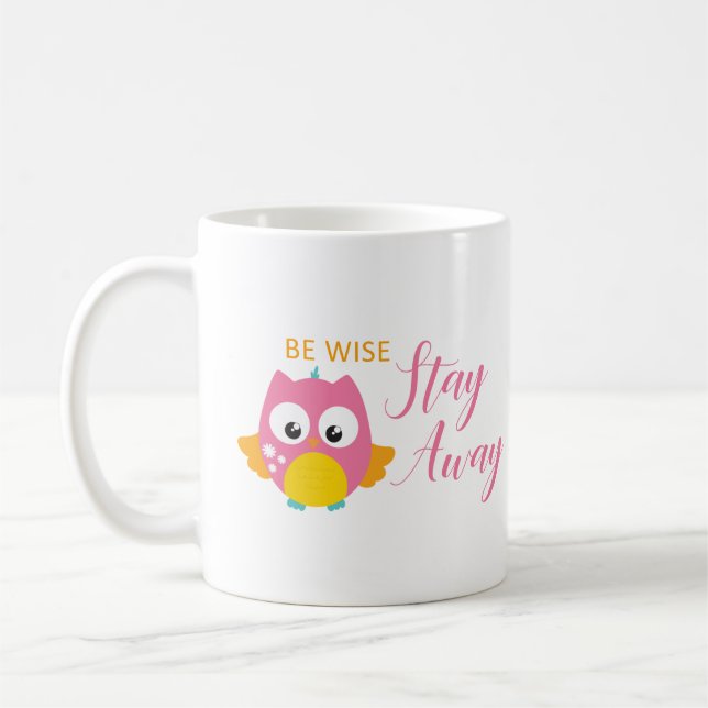 Social Distancing Quote Cute Pink Owl Coffee Mug (Left)