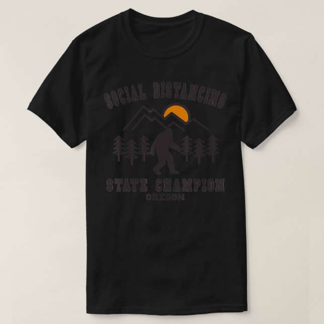 Social Distancing State Champion Oregon  T-Shirt (Design Front)