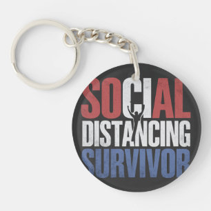 Social Distancing Survivor  Key Ring