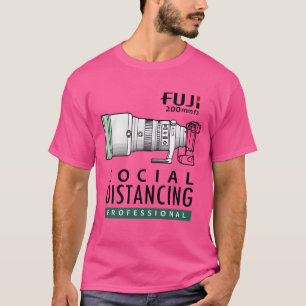 Social Distancing with Fujifilm gift funny T-Shirt