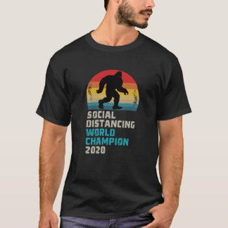 Social Distancing World Champion 2020 T-Shirt