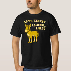 Social Energy Loading Failed Funny Introvert T-Shirt