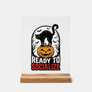 Social Halloween Cat Spooky Party Humour Design_1 Acrylic Sign