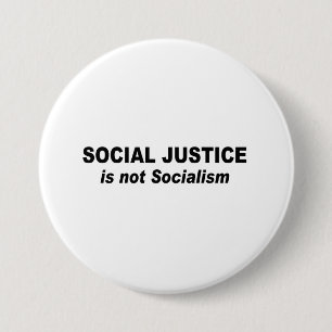 Social Justice is not socialism 7.5 Cm Round Badge