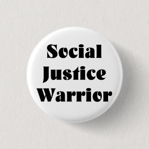 Social Justice Warrior Button