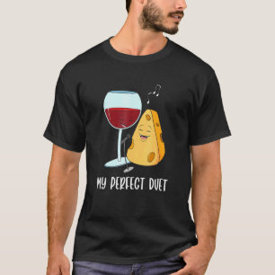Social Media Duet Design For A Red Wine And Cheese T-Shirt