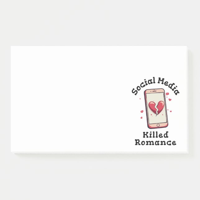 Social Media Killed Romance Post-it Notes (Front)
