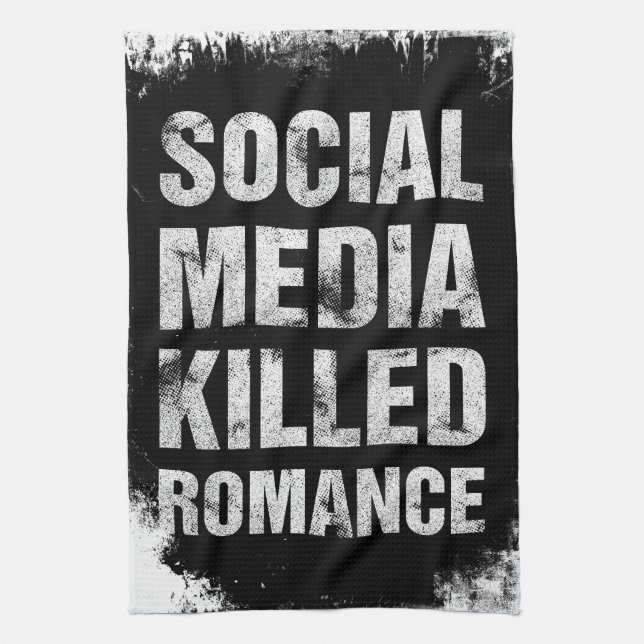 Social Media Killed Romance Tea Towel (Vertical)