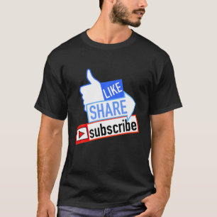 Social Media Like Share Subscribe T-Shirt