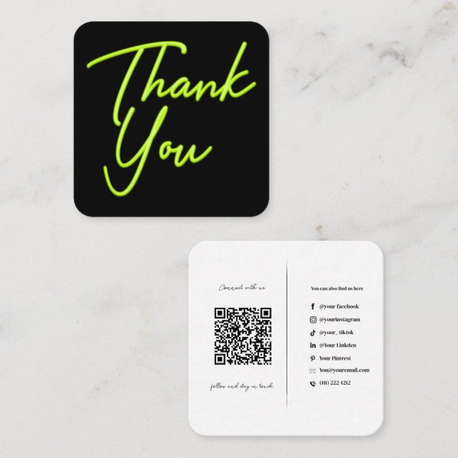 Social Media QR Code Business Neon Green Thank You Square Business Card (Front/Back)
