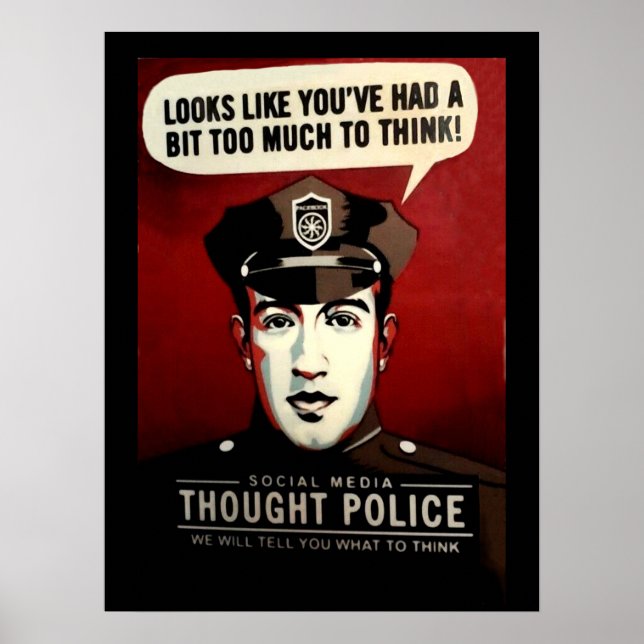 Social Media Thought Police Poster (Front)