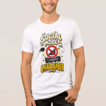 Social Mode Unavailable Introvert Phone Humor Shir