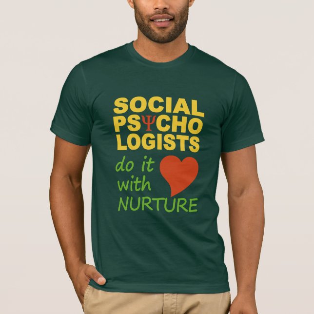 Social Psychologists T-shirt (Front)