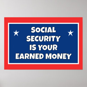 Social Security Earned Money Poster