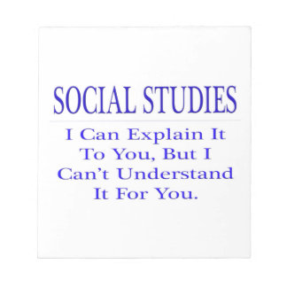 Social Studies ... Explain Not Understand Notepad