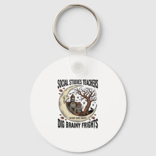 Social Studies Teacher Shirt Spooky Brainy Frights Key Ring