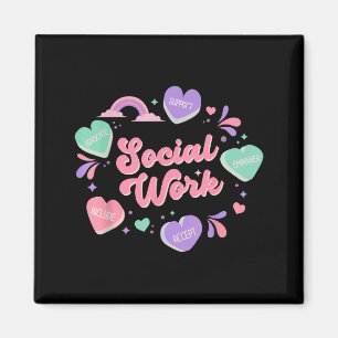 Social work candy heart valentines day school magnet