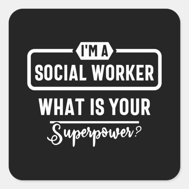 social work, cute social work, social worker square sticker (Front)