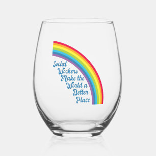 Social Work Rainbow Inspirational Quote Gift Stemless Wine Glass