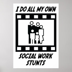 Social Work Stunts Poster