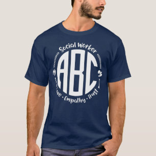 Social Worker ABC  Love Empathy Trust T-Shirt