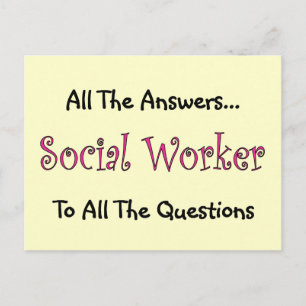 Social Worker "All The Answers" Postcard