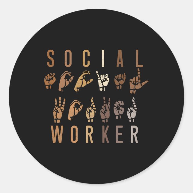 Social Worker Appreciation Month Asl Sign Language Classic Round Sticker (Front)